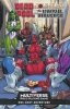 DEADPOOL ROLE-PLAYS THE MARVEL UNIVERSE TP [9781302960995]